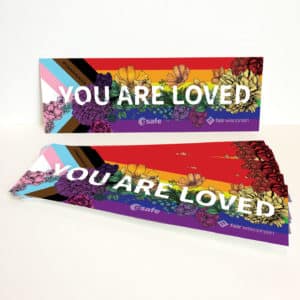 You Are Loved Bumper Sticker on white background