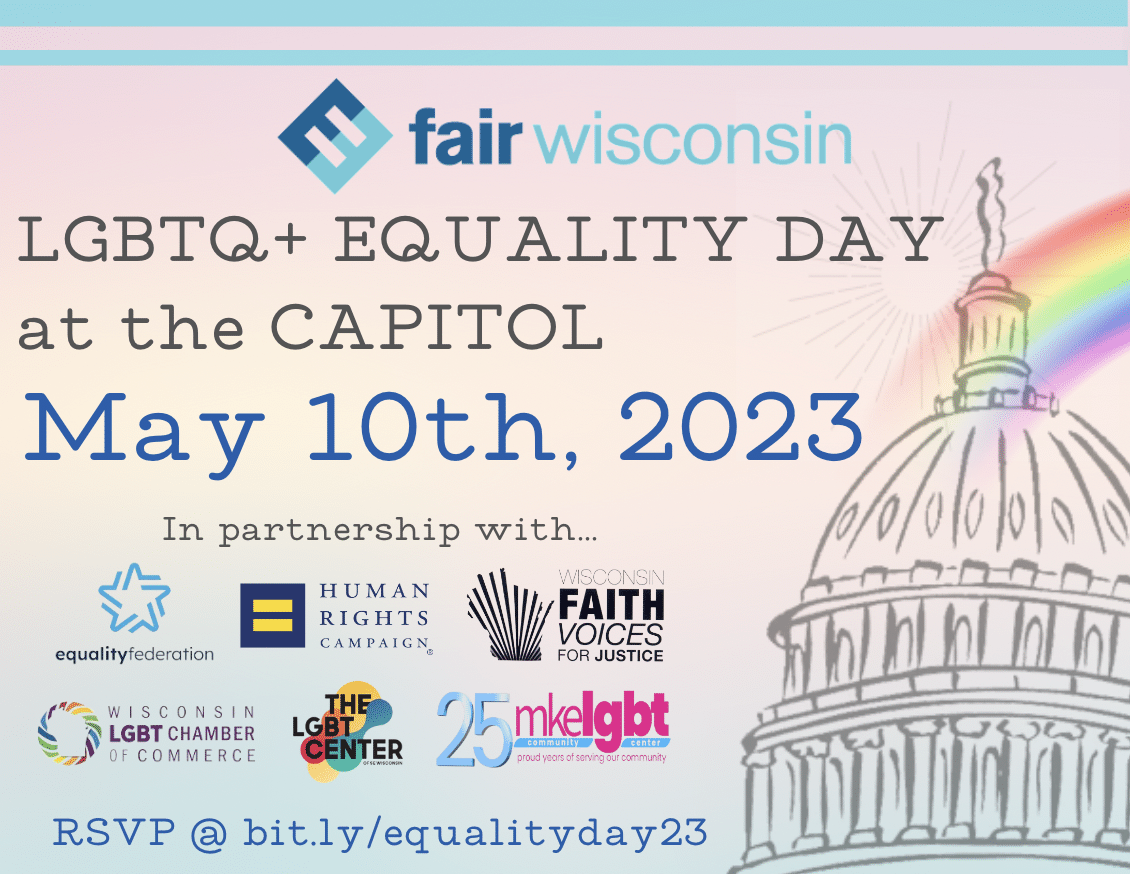 Fair Wisconsin's LGBTQ+ Equality Day at the Capitol with sponsors