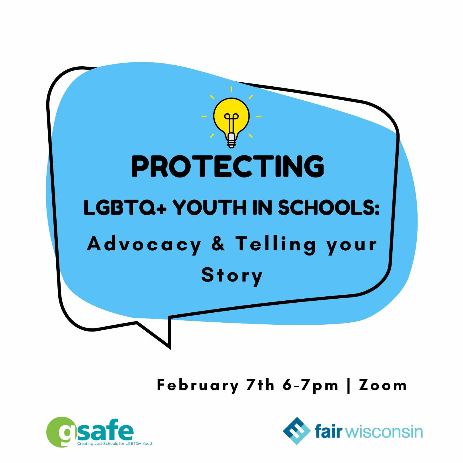 Protecting LGBTQ+ Youth In Schools: Advocacy and Telling your Story