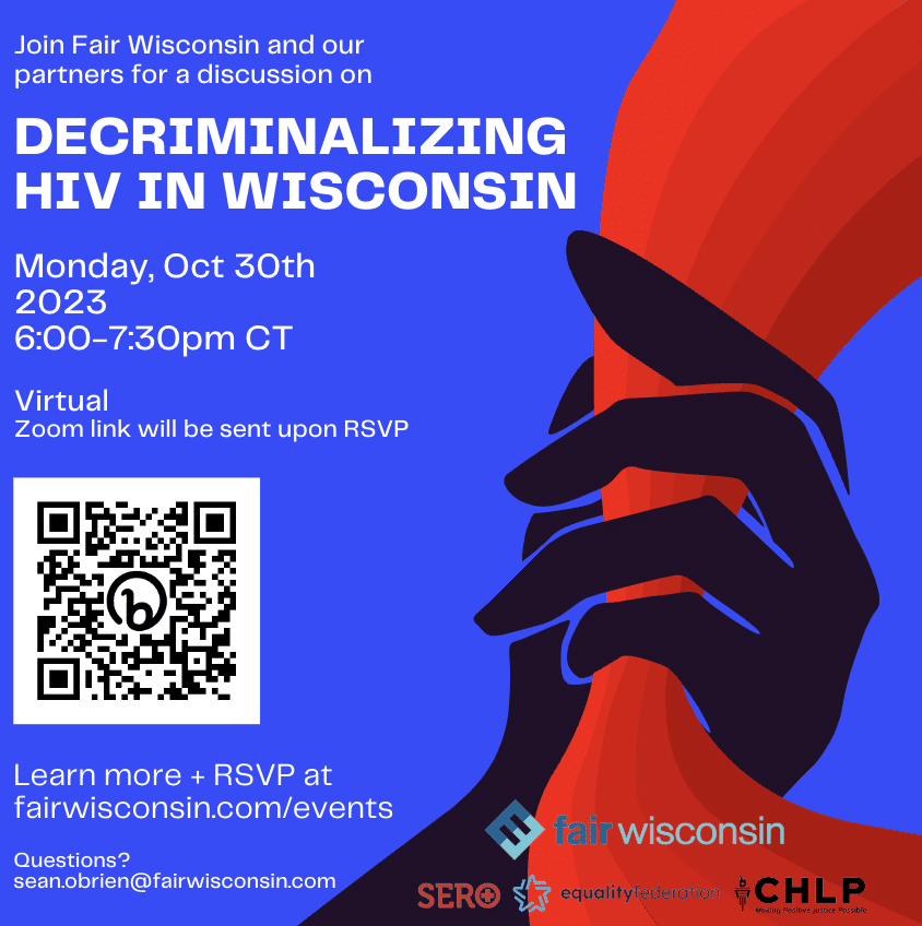 Decriminalizing HIV in Wisconsin